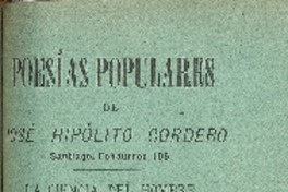 Poesías populares : la ciencia del hombre : tomo cuarto de José Hipólito Cordero.