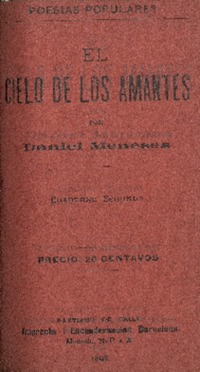 El cielo de los amantes : poesías populares : cuaderno segundo por Daniel Meneses.