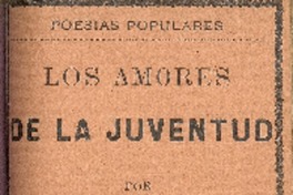 Los amores de la juventud : poesías populares : tomo segundo por Daniel Meneses.