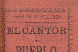 El cantor del pueblo : poesías populares : tomo I por Daniel Meneses.