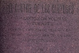 El cantor de los cantores : colección de poesías populares : cuecas, canciones, versos a lo divino, etc. etc. : tomo primero por Javier Jerez.