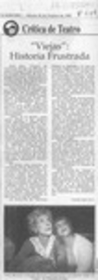 "Viejas" historia frustrada