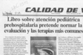Libro sobre atención pediátrica prehospitalaria pretende normar la evaluación y las terapias más comunes  [artículo].