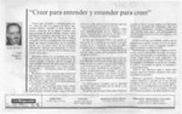 "Creer para entender y entender para creer"  [artículo] Luis Eugenio Silva.