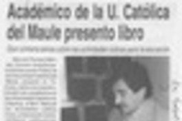 Académico de la U. Católica del Maule presentó libro  [artículo].