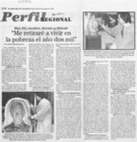 "Me retiraré a vivir en la pobreza en el año dos mil"