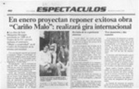 En enero proyectan reponer exitosa obra "Cariño malo", realizará gira internacional  [artículo].