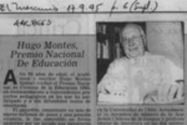 Hugo Montes, Premio Nacional de Educación  [artículo].