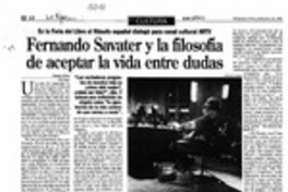 Fernando Savater y la filosofía de aceptar la vida entre dudas  [artículo] Ximena Poo.