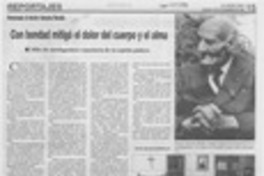 Con bondad mitigó el dolor del cuerpo y el alma