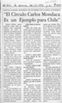 "El Círculo Carlos Mondaca es un ejemplo para Chile"  [artículo].