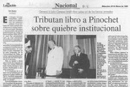 Tributan libro a Pinochet sobre quiebre institucional  [artículo] Boris Bezama.