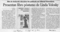 Presentan libro póstumo de Linda Volosky  [artículo].