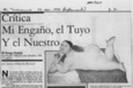 Mi engaño, el tuyo y el nuestro  [artículo] Javier Edwards Renard.