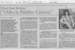 "Odio la palabra catarsis"  [artículo] Francisca Abogabir.