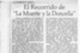 El recorrido de "La muerte y la doncella"