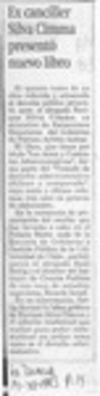 Ex canciller Silva Cimma presentó nuevo libro  [artículo].