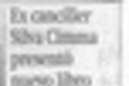 Ex canciller Silva Cimma presentó nuevo libro  [artículo].