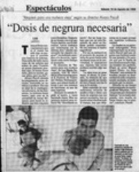 "Dosis de negrura necesaria"  [artículo] C. G. M.