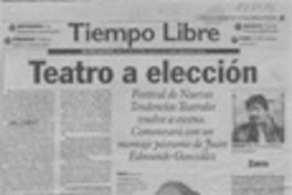 Teatro a elección  [artículo].