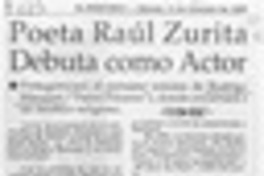 Poeta Raúl Zurita debuta como actor  [artículo].