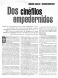 Dos cinéfilos empedernidos