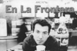 En la Frontera  [artículo] Héctor Soto.