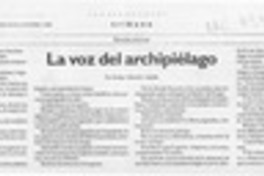 La voz del archipiélago  [artículo] Enrique Ramírez Capello.