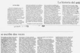 La historia del arte se escribe dos veces  [artículo] Justo Pastor Mellado.