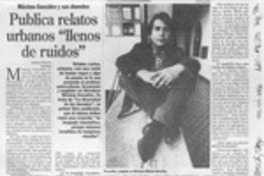 Publica relatos urbanos "llenos de ruidos"  [artículo] Loreto Novoa.