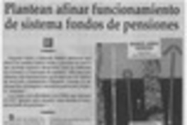 Plantean afinar funcionamiento de sistema fondos de pensiones