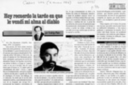 Hoy recuerdo la tarde en que le vendí mi alma al diablo  [artículo] Rodrigo Pinto.