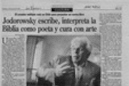 Jodorowsky escribe, interpreta la Biblia como poeta y cura con arte  [artículo] Richard Vera.