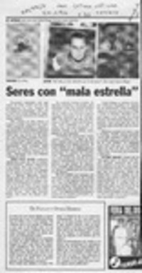 Seres con "mala estrella"  [artículo].