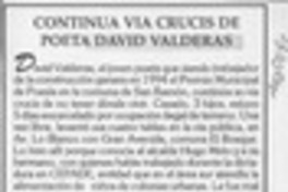 Continúa via crucis de poeta David Valderas  [artículo].