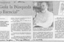 "Me guía la búsqueda de lo esencial"