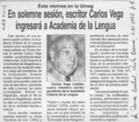 En solemne sesión, escritor Carlos Vega ingresará a Academia de la Lengua  [artículo].
