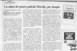 U cultor del género policial, Heredia, por siempre  [artículo] Eduardo Guerrero del Río.