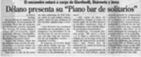 Délano presenta su "Piano bar de solitarios"
