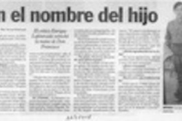 En el nombre del hijo  [artículo] Samuel Valenzuela.