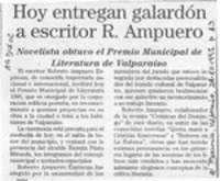 Hoy entregan galardón a escritor R. Ampuero  [artículo].