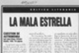 La mala estrella  [artículo] José Promis.