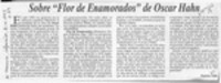 Sobre "Flor de enamorados" de Oscar Hahn  [artículo] Patricio Tello.