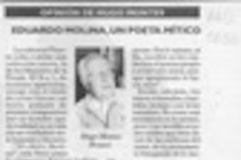 Eduardo Molina, un poeta mítico  [artículo] Hugo Montes Brunet.