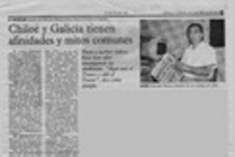 Chilooe y Galicia tienen afinidades y mitos comunes  [artículo].