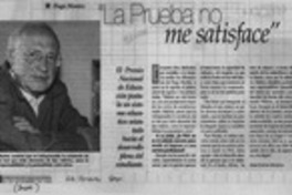"La prueba no me satisface"  [artículo] María Eugenia Maturana.
