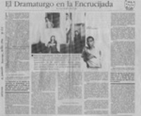 El dramaturgo en la encrucijada  [artículo] Juan Andrés Piña.