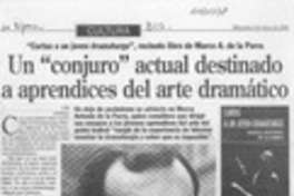 Un "conjuro" actual destinado a aprendices del arte dramático  [artículo] A. R.