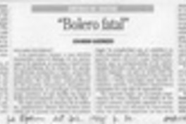 Bolero fatal  [artículo] Eduardo Guerrero.