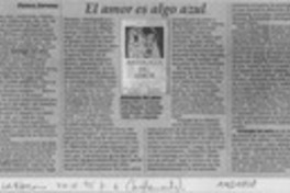 El amor es algo azul  [artículo] Patricia Espinosa.